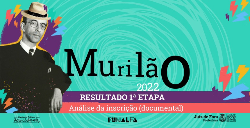Portal de Notcias PJF | 130 proponentes inscritos no Edital Murilo devem corrigir pendncias de documentos | FUNALFA - 4/10/2022