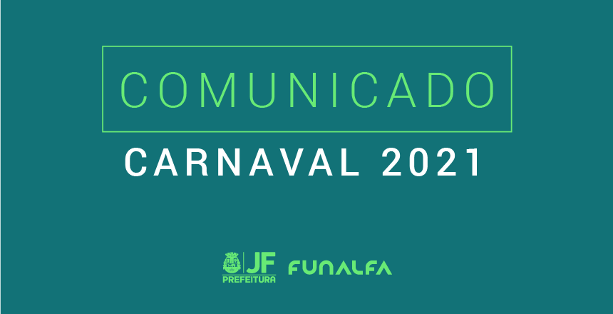 Funalfa divulga comunicado oficial sobre o carnaval de 2021