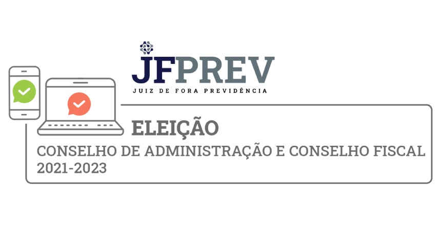 Portal de Notícias PJF | JFPREV divulga resultado da Eleição Eletrônica dos Conselhos de Administração e Fiscal | JF PREV - 16/11/2021