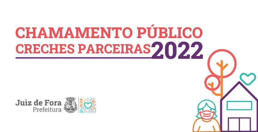 Portal de Notícias PJF | Novo Chamamento Público da PJF regulamenta colaboração de organizações para atendimento em creches | SE - 19/7/2022