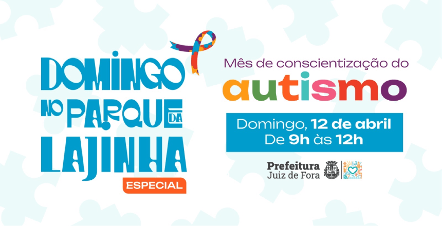 Portal de Notícias PJF | Domingo no Parque terá edição especial dedicada à conscientização sobre o autismo | MEIO AMBIENTE - 10/4/2026