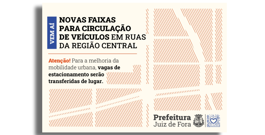 Portal de Notícias PJF | Quatro ruas do centro passarão a ter uma faixa extra para circulação de veículos | SMU - 29/11/2024
