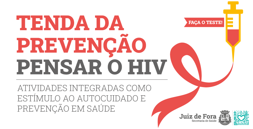 Portal de Notícias PJF | Ações de conscientização e testagem marcam o dia Mundial contra a Aids, nesta quarta, 1º | SS - 30/11/2021