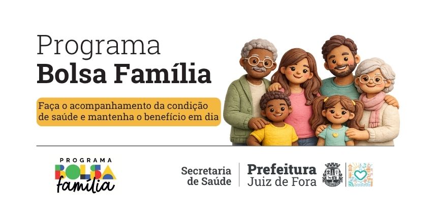 Portal de Notícias PJF | Beneficiários do Bolsa Família devem realizar acompanhamento das condicionalidades de saúde até 30 de junho | SS - 24/6/2026