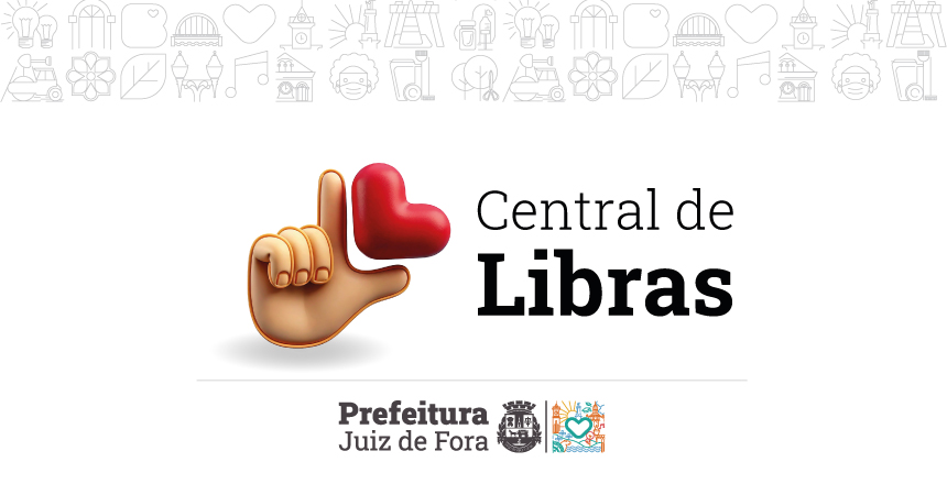 Portal de Notícias PJF | Juiz de Fora ganha Central de Libras na próxima quinta-feira, 24 | SEDH - 22/4/2025
