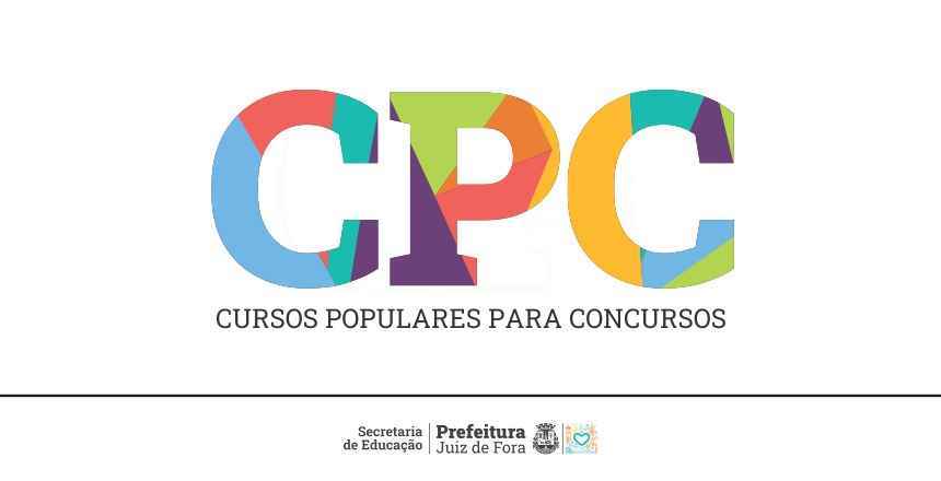 Portal de Notícias PJF | CPC inicia segundo semestre letivo com novas turmas e vagas remanescentes | SE - 7/8/2026