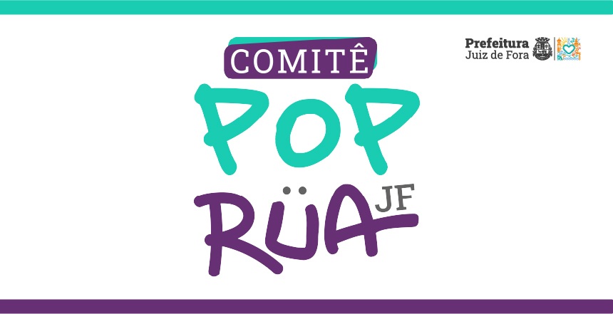 Portal de Notícias PJF | PJF abre seleção para representantes da sociedade civil no Comitê Pop Rua | SEDH - 24/8/2026