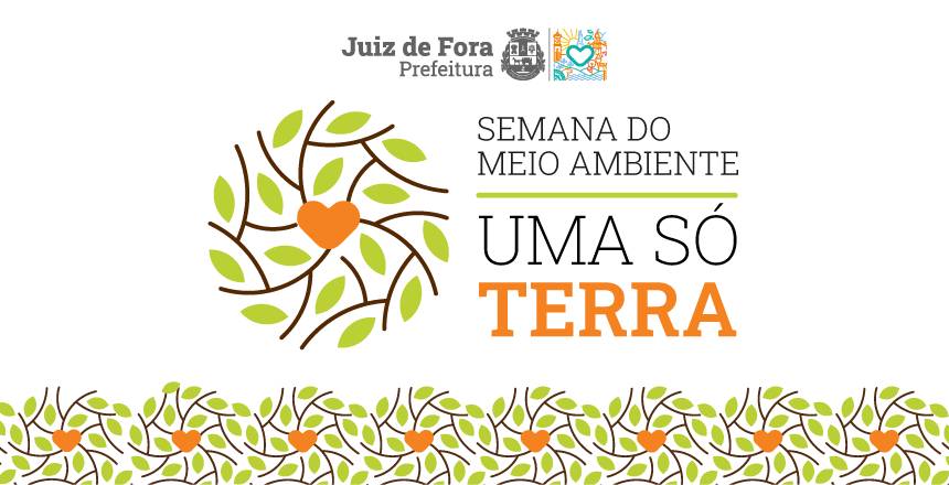 Portal de Not�cias PJF | PJF inicia Semana do Meio Ambiente neste s�bado, dia 4 | PREFEITURA - 1/6/2022