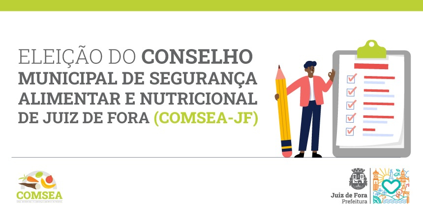 Portal de Notcias PJF | Prorrogado o prazo de inscrio para candidatos  compor o Conselho Municipal de Segurana Alimentar e Nutricional | SEAPA - 1/11/2023
