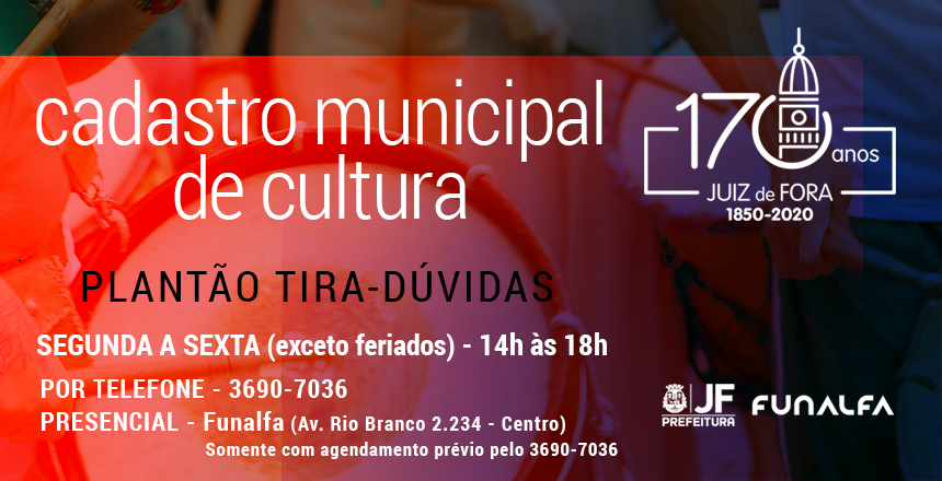Portal de Notcias PJF | Funalfa oferece planto tira-dvidas sobre Cadastro Municipal de Cultura | FUNALFA - 3/6/2020