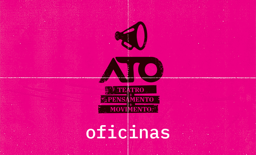 Portal de Not�cias PJF | �ATO� � Inscri��es para oficinas teatrais est�o abertas | FUNALFA - 6/12/2017