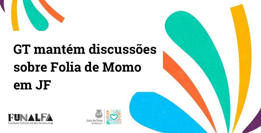 Portal de Not�cias PJF | Carnaval 2023 ter� desfiles na Avenida Brasil, sem antecipa��o do calend�rio | FUNALFA - 10/5/2022