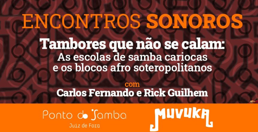 Portal de Not�cias PJF | Escolas de samba cariocas e blocos de Salvador ser�o tema de debate na pr�xima ter�a, 14 | FUNALFA - 10/6/2022