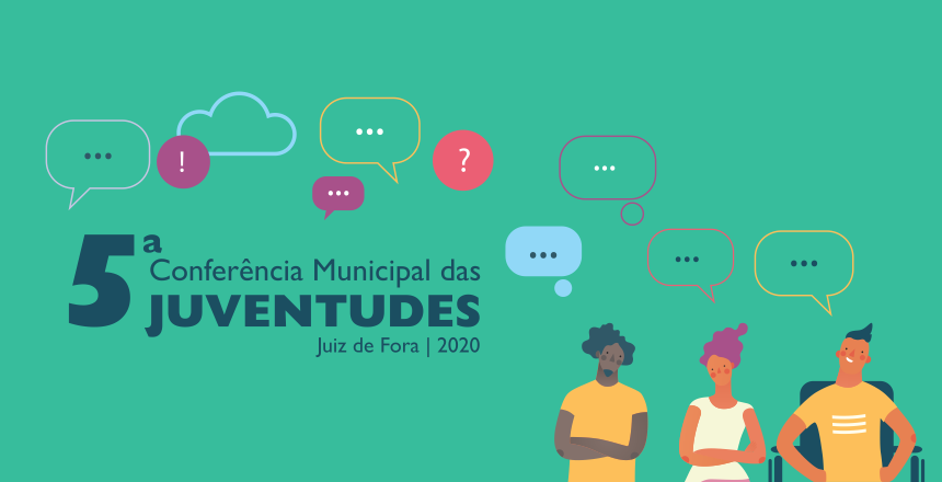 Portal de Not�cias PJF | 5� Confer�ncia Municipal das Juventudes � adiada devido ao novo coronav�rus | SDS - 17/3/2020