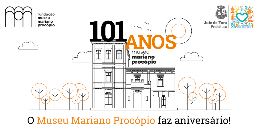 Portal de Notcias PJF | Museu Mariano Procpio divulga programao para comemorao dos 101 anos | MUSEU MARIANO PROCPIO - 15/6/2022