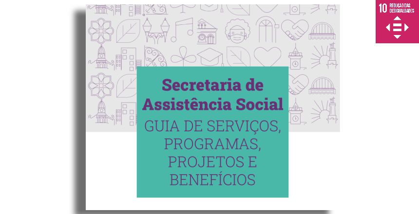 Portal de Notcias PJF | Assistncia Social disponibiliza guia de servios sobre poltica, programas e benefcios oferecidos | SAS - 16/2/2024