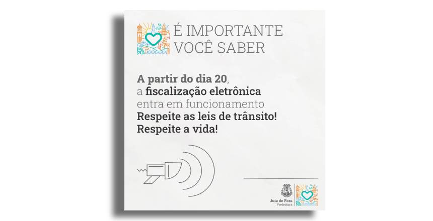 Portal de Not�cias PJF | Opera��o da fiscaliza��o eletr�nica inicia no dia 20 | SMU - 16/5/2022