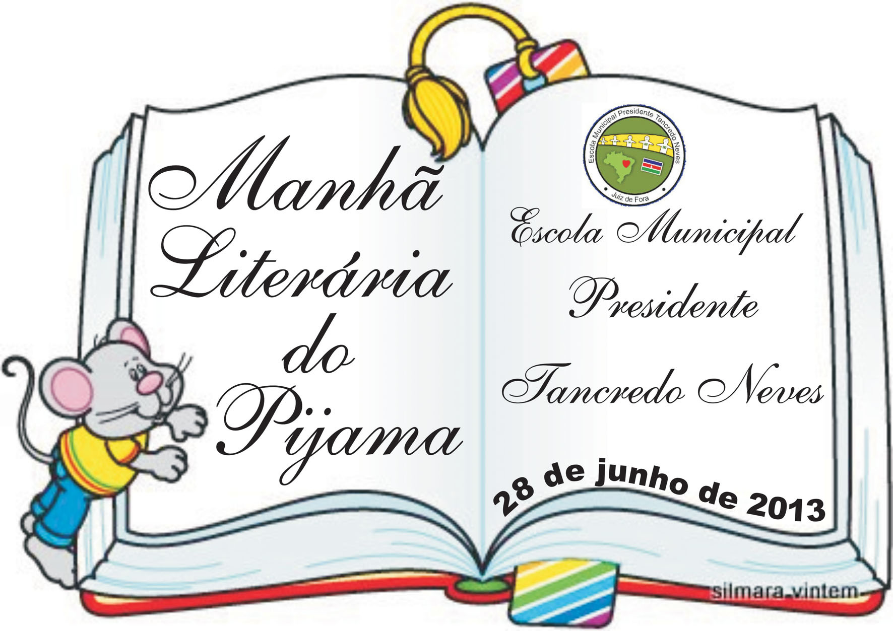 Portal de Not�cias PJF | E.M. �Tancredo Neves� promove �Manh� Liter�ria do Pijama� nesta sexta-feira | SE - 27/6/2013