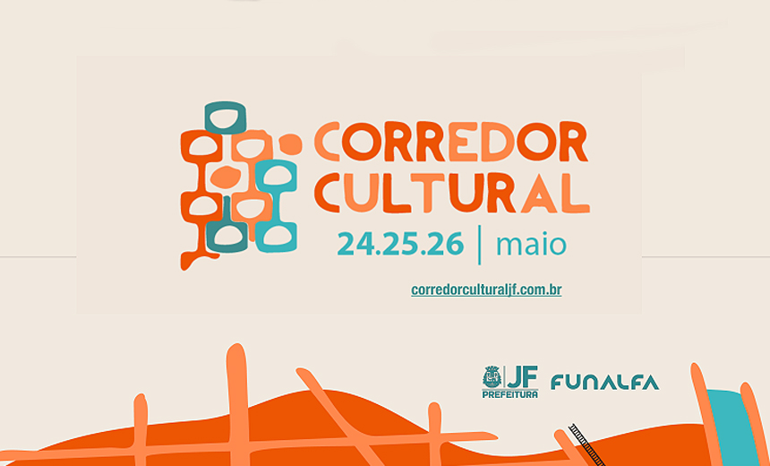 Portal de Notcias PJF | Funalfa divulga programao do Corredor Cultural e anuncia parceria com Unimed | FUNALFA - 17/5/2019