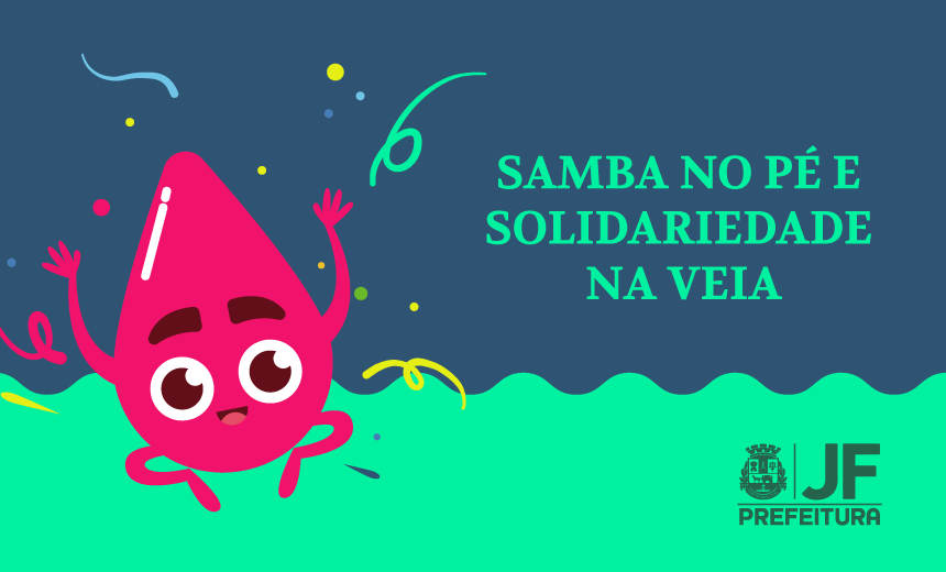 Portal de Notcias PJF | Bem Comum rene blocos de carnaval para doao de sangue | SECOM - 18/2/2019