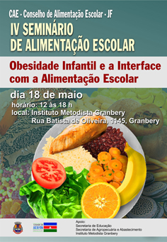 Portal de Not�cias PJF | IV Semin�rio de Alimenta��o Escolar promove debate sobre melhorias na merenda das unidades municipais | SE - 18/5/2012