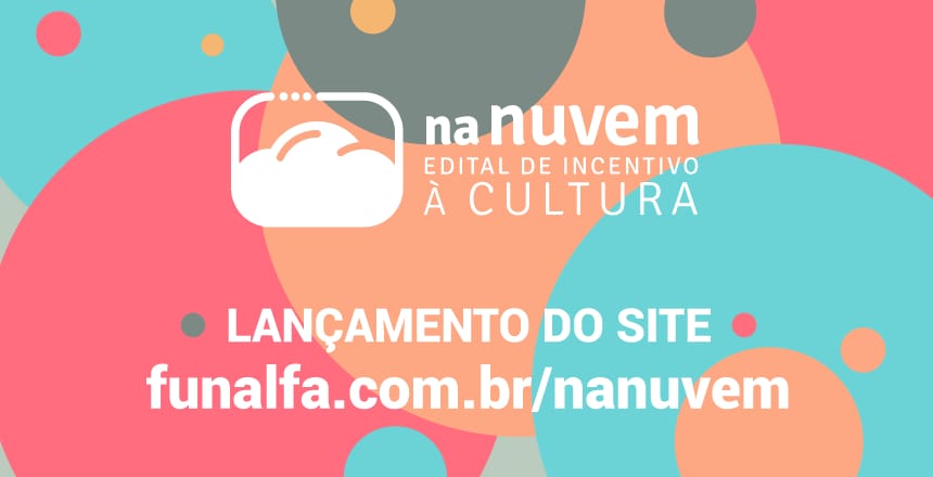 Portal de Notcias PJF | Funalfa lana site com projetos culturais do Edital Na Nuvem | FUNALFA - 20/11/2020