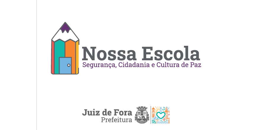 Portal de Not�cias PJF | �Nossa Escola: Seguran�a, Cidadania e Cultura de Paz� tem festa de abertura neste s�bado, 8 | SESUC - 6/3/2025