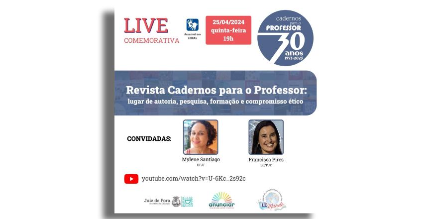 Portal de Notcias PJF | SE comemora 30 anos da revista Cadernos para o Professor com live na quinta, 25 | SE - 22/4/2024