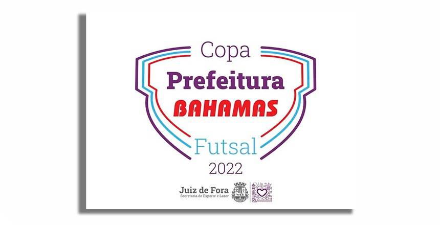Portal de Not�cias PJF | Cerim�nia de abertura da Copa Prefeitura Bahamas de Futsal 2022 � realizada neste s�bado, 26 | SEL - 24/3/2022