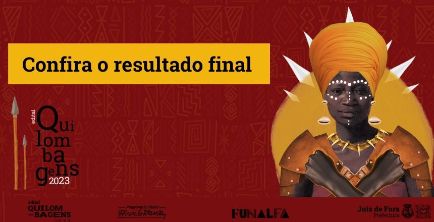 Portal de Notícias PJF | Edital Quilombagens: Funalfa divulga resultado final e convoca banca de heteroidentificação | FUNALFA - 28/11/2023