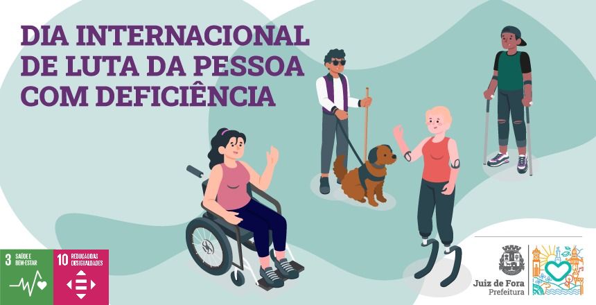 Portal de Notícias PJF | PJF promove ação por direitos da pessoa com deficiência neste sábado, 2 | SEDH - 28/11/2023