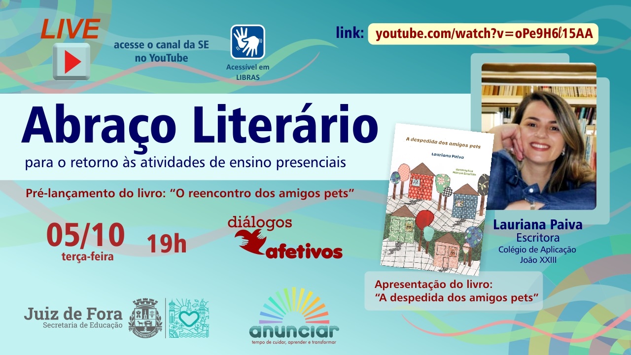 Portal de Notícias PJF | Ação formativa da SE aborda Abraço Literário nas creches e escolas | SE - 4/10/2021