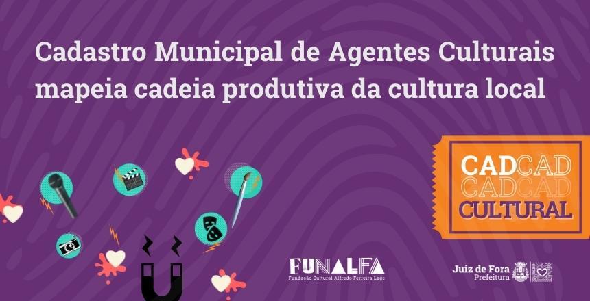 Portal de Notcias PJF | CAD Cultural  obrigatrio para inscrio nos editais do Programa Murilo Mendes | FUNALFA - 10/5/2022