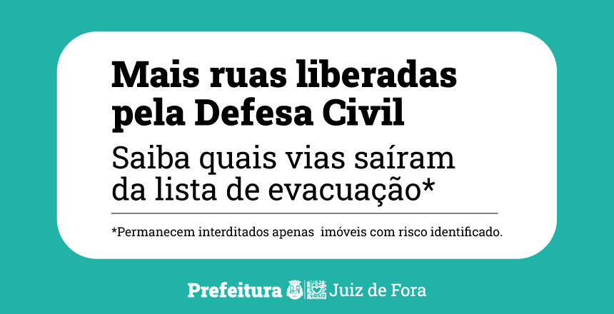 Portal de Not�cias PJF | Defesa Civil libera mais seis ruas e atualiza lista de interdi��es em Juiz de Fora | DEFESA CIVIL - 23/3/2026