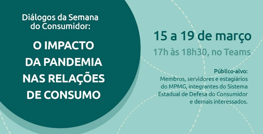 Portal de Not�cias PJF | Procon participa do evento estadual Di�logos da Semana do Consumidor | PROCON - 10/3/2021