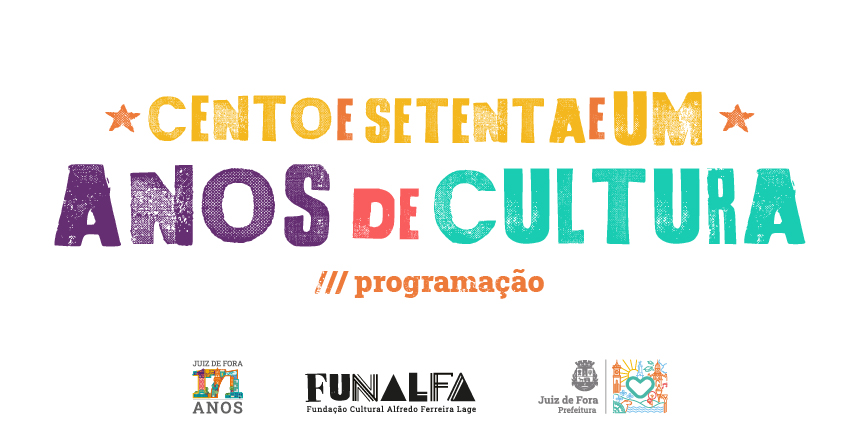 Portal de Notícias PJF | Funalfa promove ações culturais para o aniversário da cidade | FUNALFA - 29/5/2021