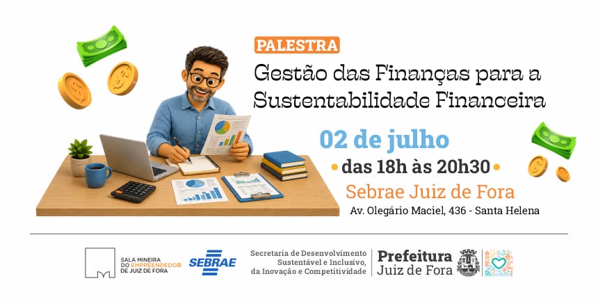 Portal de Not�cias PJF | Sala do Empreendedor promove capacita��es gratuitas para empreendedores em parceria com a Faculdade Doctum | SEDIC - 30/6/2026